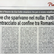 Furto Auto a Noleggio e Ritrovamento in Romania Ritaglio di giornale sul ritrovamento in Romania di un furgone rubato a un autonoleggio fasanese.